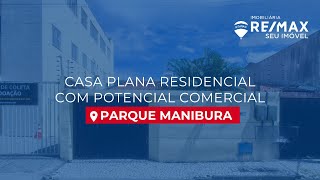 Casa Plana Residencial com potencial para Comércio