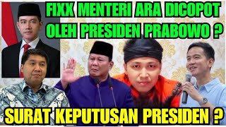 MENTERI ARA DICOPOT OLEH PRESIDEN ? 🤔