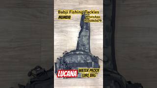 LUCANA LURE BAG BABJI FISHING TACKLES MUMBAI 9326865679 #fishing #fishingrod #sea #fishingtrip #lure