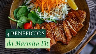 4 BENEFÍCIOS DA MARMITA FIT #marmitafit