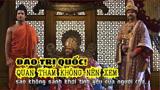 Đạo trị Quốc, quan tham không nên nghe kẻo mất ngủ.