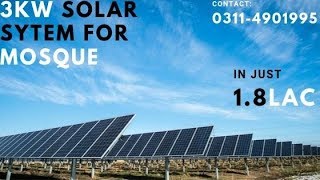 3 kw solar system for mosque 2019 in Pakistan