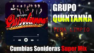 TOP ÉXITOS DE GRUPO QUINTANNA 2024 ⚡ MIX DE CUMBIAS SONIDERA 🔥 ¡Pura fiesta y baile!