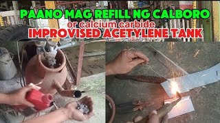 Paano mag refill ng calburo sa improvised acetylene tank (gas welding tank)