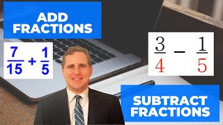 Adding Fractions, Subtracting Fractions, Visually Representing Fractions