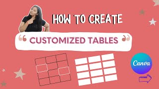 How to create customized tables in canva