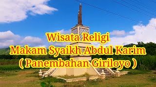 Wisata Religi Komplek Makam Giriloyo Syaikh Abdul Karim