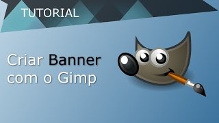 Criar Banner para Youtube no Gimp