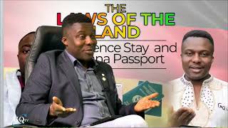 Residence Stay in Germany & Ghana Passport issues I The Laws of the Land #GQTV