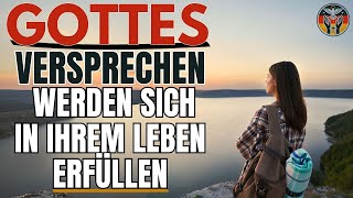 GOTT IST TREU UND ALLE SEINE VERSPRECHEN WERDEN IN IHREM LEBEN ERFÜLLT | Andacht | Inspiration