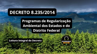 DECRETO 8.235/2014 - PROGRAMAS DE REGULARIZAÇÃO AMBIENTAL