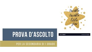 Esercizio d'ascolto per scuole medie (Twinkle twinkle little star)