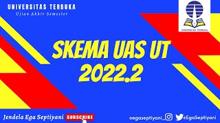 PERBEDAAN SKEMA UAS UT - PERBEDAAN UTM, THE & UO MK 2022.2 UNIVERSITAS TERBUKA