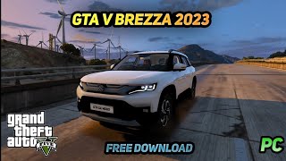 Gta V Brezza Free Download | Gta V Brezza | How To Install Brezza | Gta 5 brezza | Gta 5 indian car