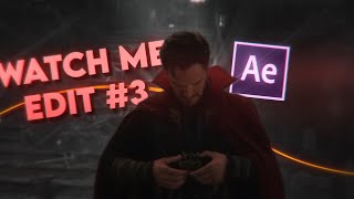 Watch Me Edit #3 - After Effects