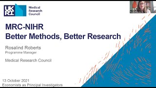 NIHR Methods Incubator Oct 2021: MRC better methods for better research (Rosalind Roberts)