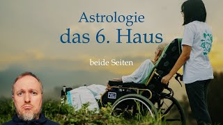 Astrologische Symbolik des 6. Hauses