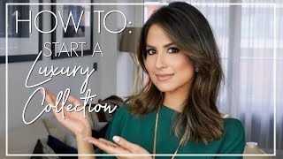 HOW TO START A LUXURY COLLECTION | Luxury Fashion Collection | JASMINA PURI