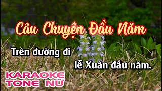 Karaoke Câu Chuyện Đầu Năm | Tone Nữ | Karaoke Nhạc Sống Sóc Trăng