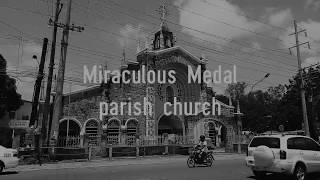 The Miraculous Medal Parish Church | Bacolod