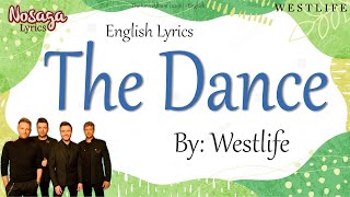 The Dance - Westlife - The Love Album (2006) - English Lyrics