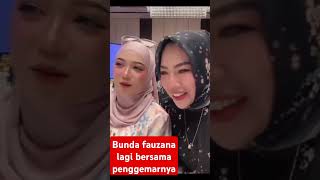 Bunda fauzana lagi bersama penggemarnya