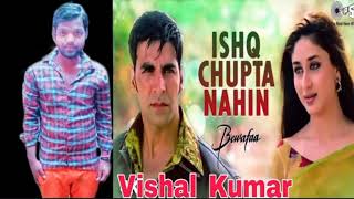 Bewafaa Hindimp3.Mobi Songs Ishq Chupta Nahin DjVSL Kumar