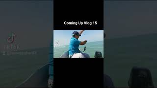 Up Coming Scene in Vlog 15