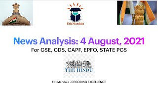 News Analysis | 2021 | UPSC CSE/CDS/CAPF/State PCS | EduMandala