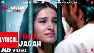 Thodi Jagah Video | Riteish D, Sidharth M, Tara S | Arijit Singh | Tanishk Bagchi