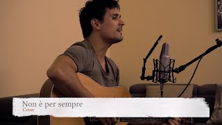 Non è per sempre (COVER)