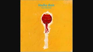 Vodka Rain - 새로운 사람에 관한 짧은 이야기