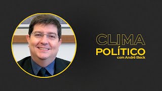 Clima Político com André Beck