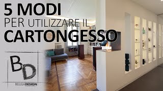 5 Modi per utilizzare il CARTONGESSO | Belula Design