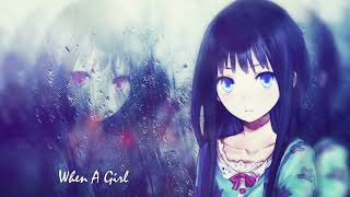 Nightcore - When A Girl