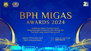 BPH MIGAS AWARDS 2024