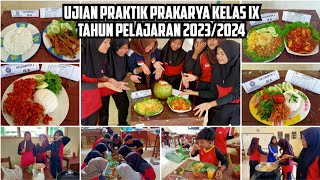 Ujian Praktik Prakarya Kelas IX Tahun Pelajaran 2023/2024