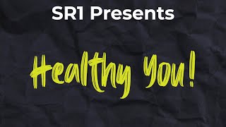 SR1's New FREE Health Initiative: #SR1HealthyYou!