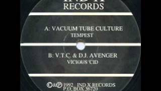 Vacuum Tube Culture  V.T.C. - Tempest.wmv