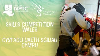 Skills Competitions Wales Highlights | Uchafbwyntiau Cystadlaethau Sgiliau Cymru