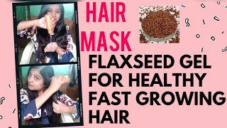 How to Make Flax Seeds Hair Pack for Long Hair?