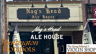 Huntington Hotspots: Nag's Head Ale House