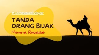 Tanda-Tanda Orang Bijak Menurut Rasulullah #Shorts