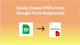 Create PDFs from Google Sheets data, Google Form responses, or Typeform responses.