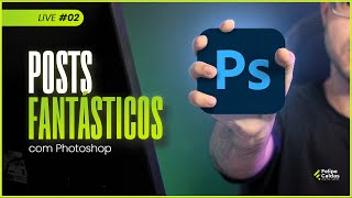 Como criar posts profissionais com o Photoshop