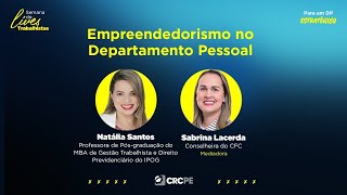 Live CRCPE | Empreendedorismo no Departamento Pessoal