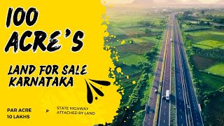 100 Acre’s agriculture land for sale Gulbarga district || Karnataka state || state highway land 🛣 ||