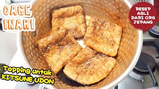 Cara Membuat OAGE(INARI) Untuk Kitsune Udon