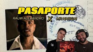 (REACCIÓN) RAUW ALEJANDRO - PASAPORTE