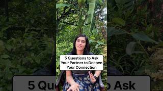 5 questions to ask your partner to deepen your connection #questions #connection #partner